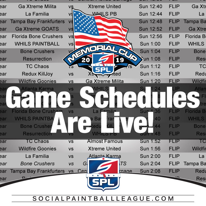 2019 SPL Memorial Cup Game Schedules SPL Florida & Paintball